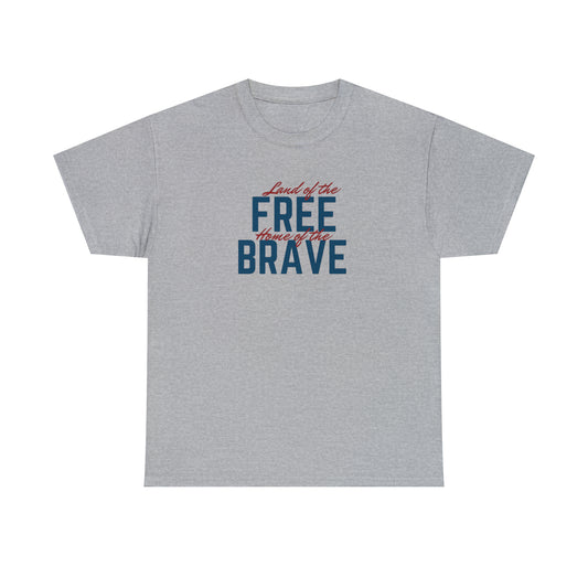 Land of Free, Home of Brave Unisex Heavy Cotton Tee