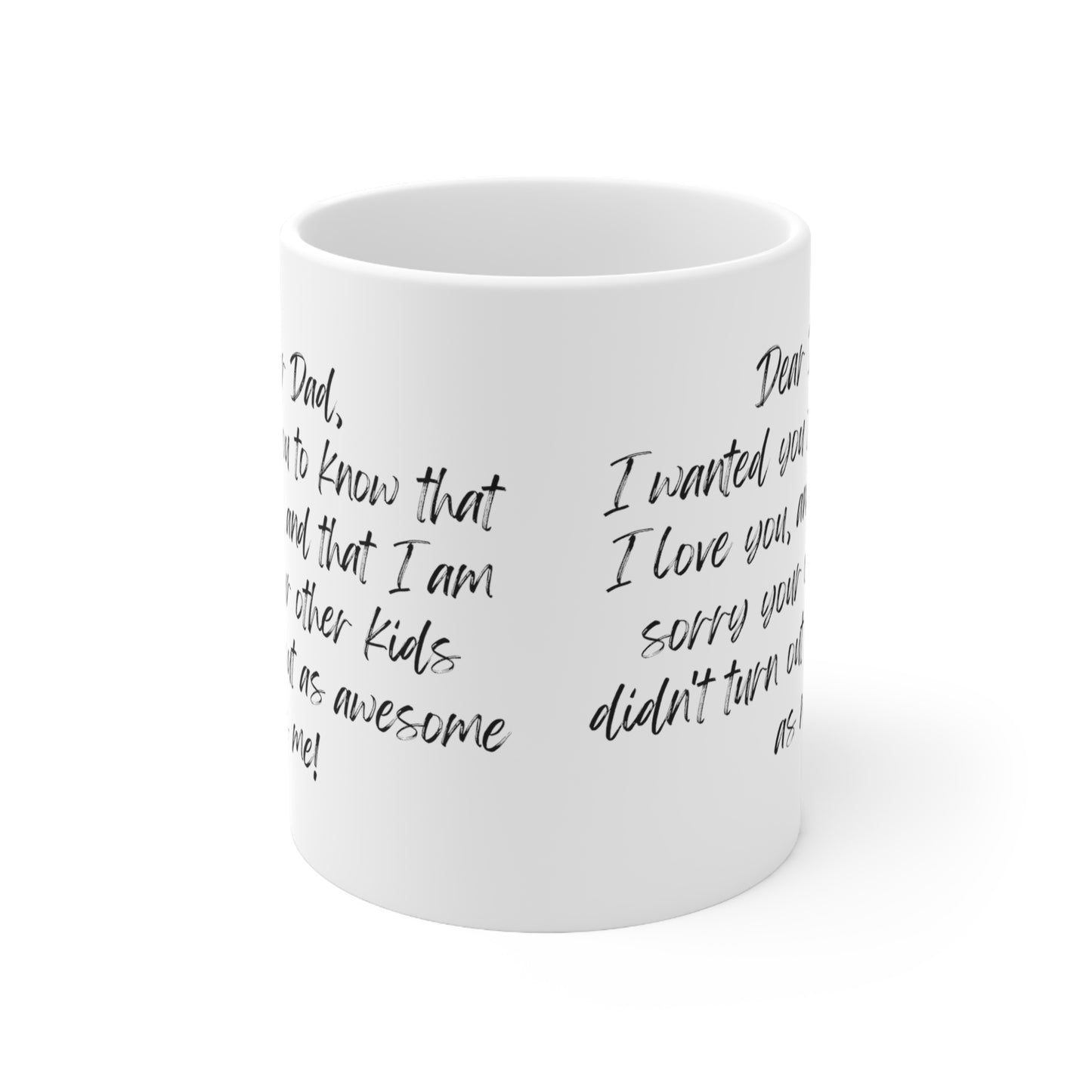 Dear Dad, Ceramic Mug 11oz