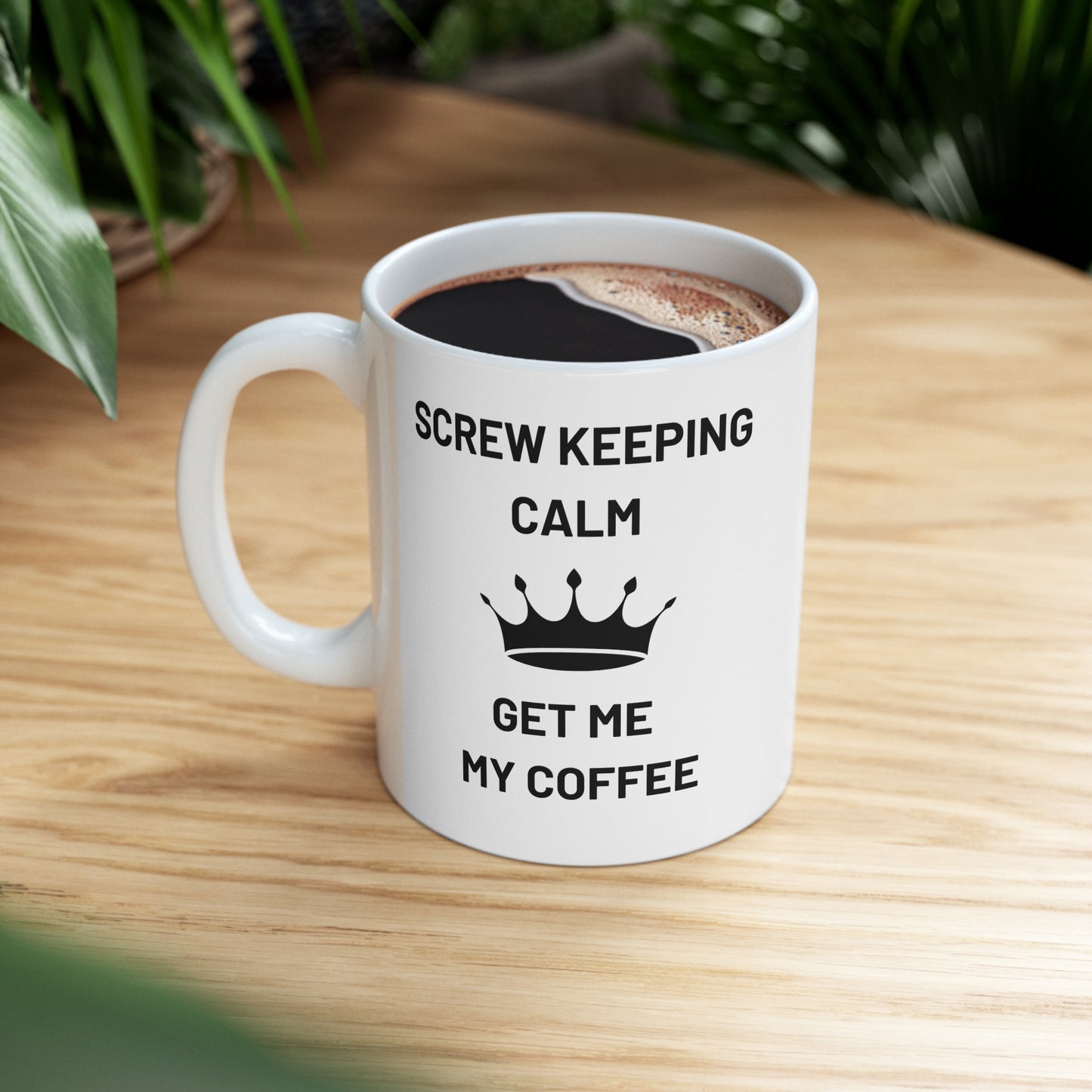 Screw Keeping Calm Ceramic Mug 11oz