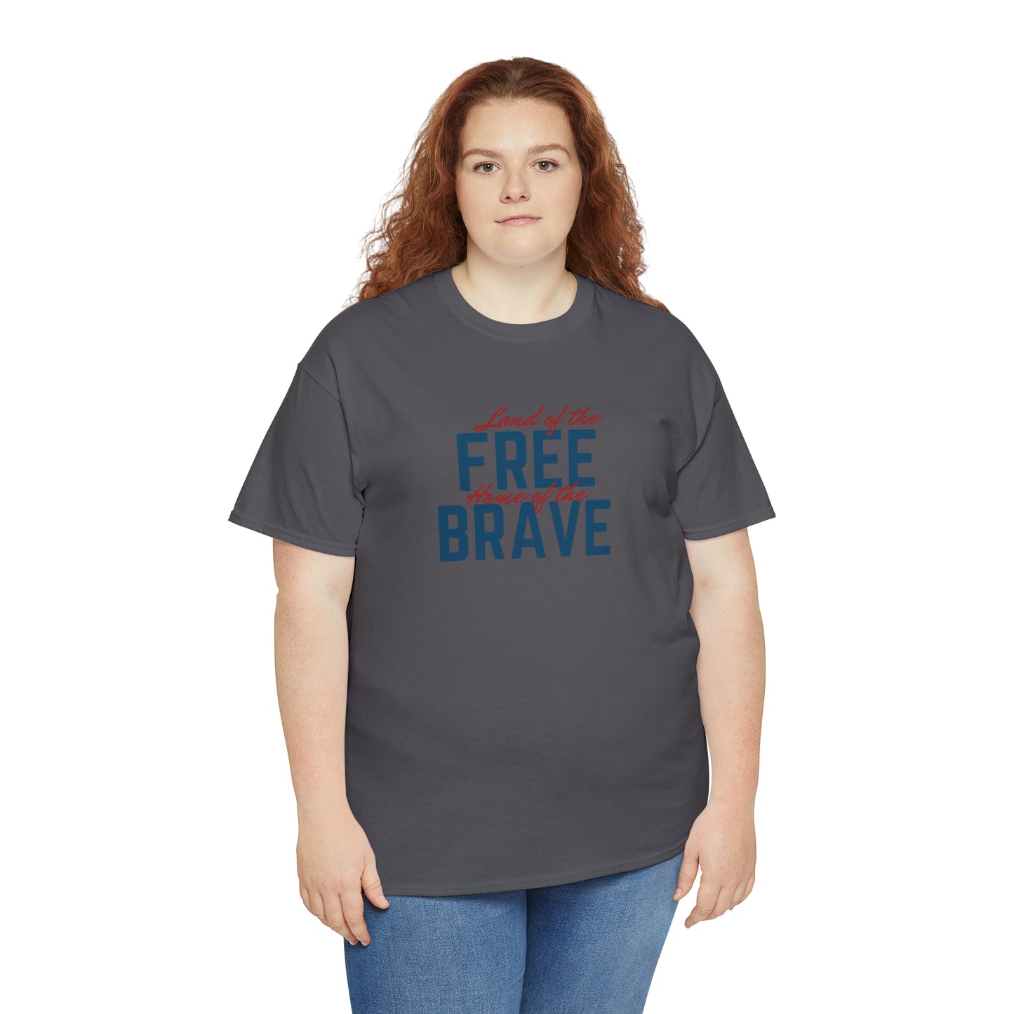 Land of Free, Home of Brave Unisex Heavy Cotton Tee