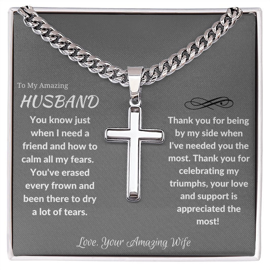 To My Amazing Husband Artisian Cross Cuban Chain