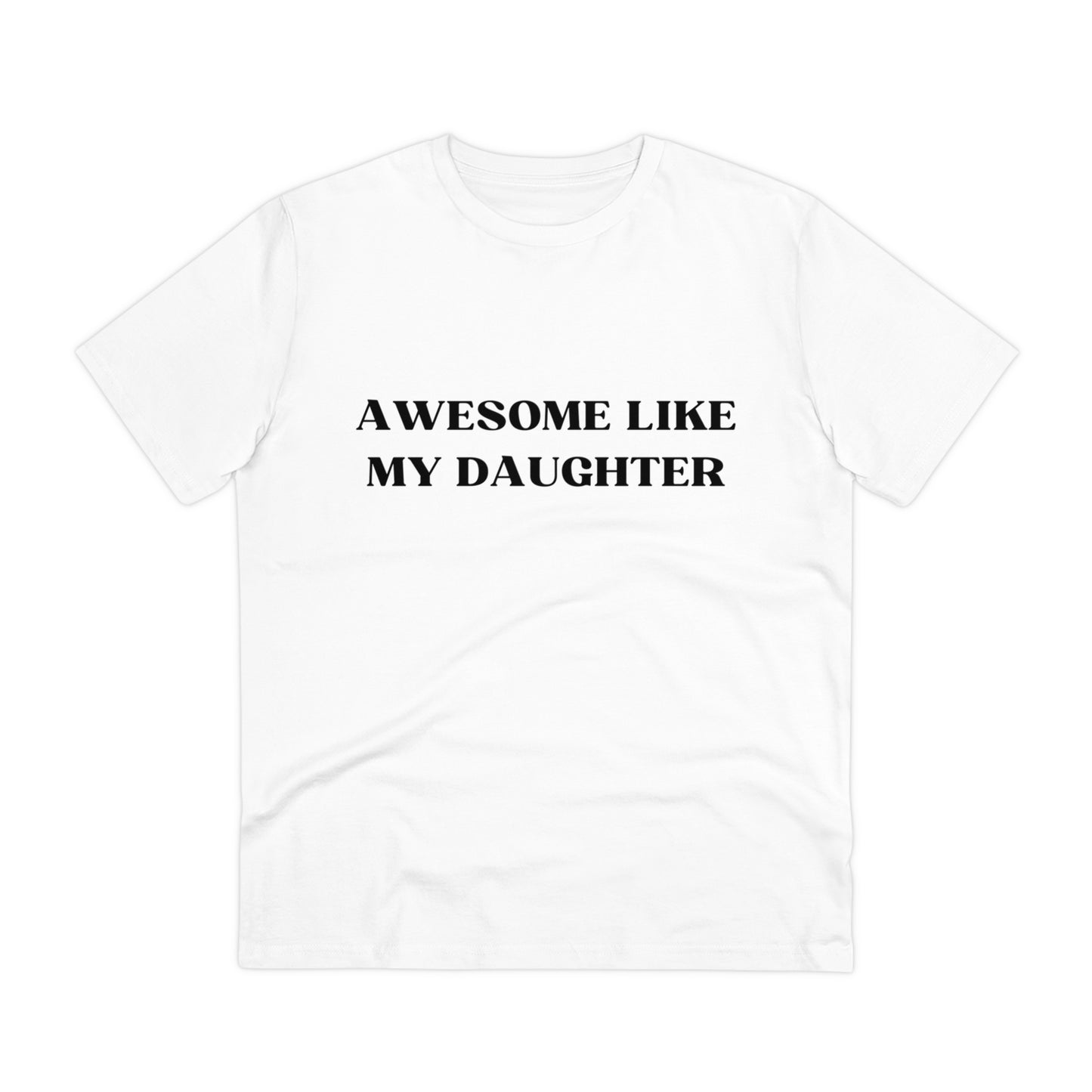 Awesome Like My Daughter T-shirt - Unisex